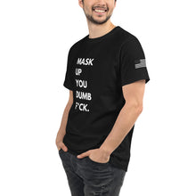 Load image into Gallery viewer, Mask up you dumb f*ck